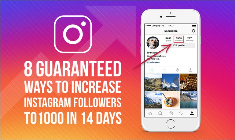 8 Guaranteed Ways to Increase Instagram Followers to 1000 ...