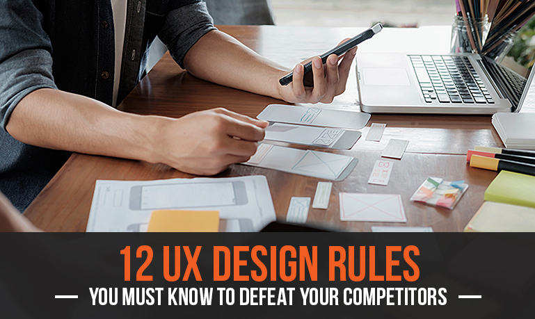 12 Web Design Rules You Must Know To Defeat Your Competitors